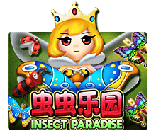 แนะนำ  Insect Paradise